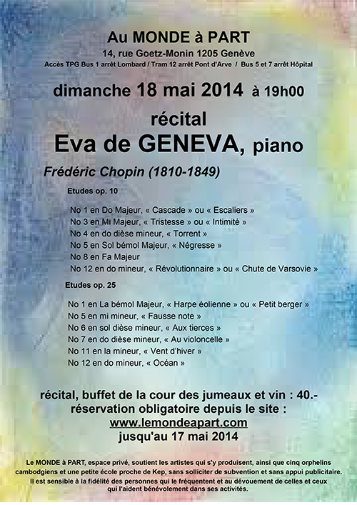 écital Eva de Geneva, piano – études de Frédéric Chopin dimanche 18 mai 2014 à 19h00 