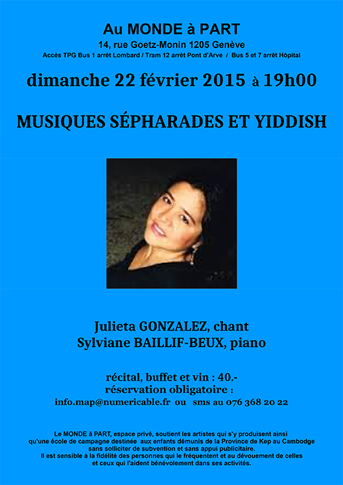 "Musiques sépharades et yiddish" avec Julieta GONZALEZ, chant et Sylviane BAILLIF-BEUX, piano dimanche 22 février à 19h00