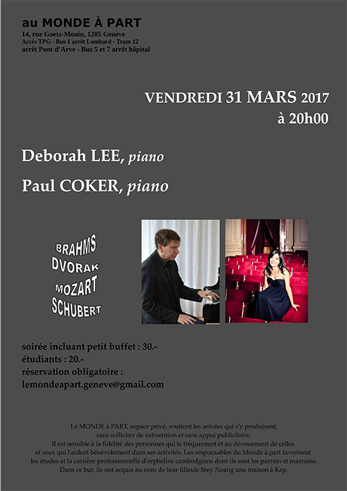 Deborah LEE, piano et Paul COKER, piano   vendredi 31 mars 2017 à 20 heures   concert et petit buffet : 30.- ; étudiants : 20.-