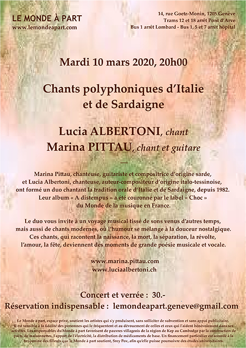 Chants polyphoniques d’Italie et de Sardaigne Lucia ALBERTONI, chant  Marina PITTAU, chant et guitare  Mardi 10 mars 2020, 20h00