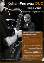 «Kohan – Ferrarini duo» Tango-Jazz – saxophone et piano Eduardo Kohan et Jean Ferrarini