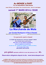 « La Marchande de mots » un spectacle conté et chanté par Coralia Rodriguez et Paco Chambi  samedi 1er mars 2014 à 18h00
