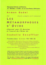 « Les métamorphoses d'Ovide livres VII, VIII, IX lecture » encre de chine Armen Godel et Isabelle Excoffier
