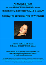 "Musiques sépharades et yiddish" Julieta GONZALEZ", chant et Sylviane BAILLIF-BEUX, piano dimanche 2 novembre 2014 à 19h00