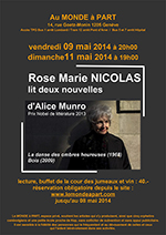 Rose Marie Nicolas lit deux nouvelles d'Alice Munro vendredi 9 mai 2014 à 20h00 dimanche 11 mai 2014 à 19h00