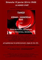 « Tango » duo Eduardo Kohan et Jérémy Vannereau  dimanche 19 janvier 2014 à 19h00