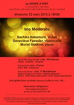 "Trio Moderato" avec Sachiko NAKAMURA, violon - Geneviève FAESSLER, violoncelle et Muriel SLATKINE, piano  dimanche 22 mars 2015 à 18h00