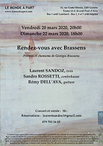 "Rendez-vous avec Brassens" avec Laurent SANDOZ, voix - Sandro ROSSETTI, contrebasse et Rémy DELL’AVA, guitare