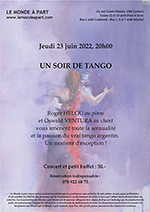 "Un soir de tango" avec Roger HELOU, piano et Oswald VENTURA, chant jeudi 23 juin 2022 à 20 heures